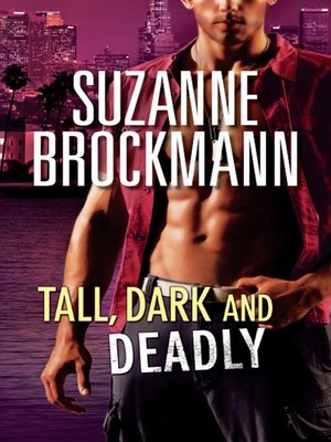 cover image of Tall, Dark and Deadly
